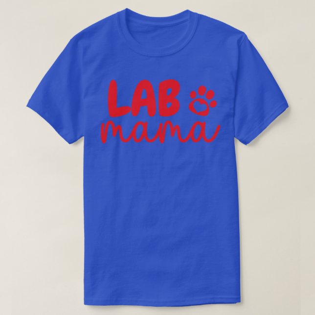 Lab Mamma Tass 7 T Shirt (Design framsida)