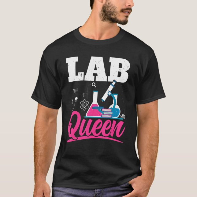 Lab Queen Biologist Science Teacher Biology Major T Shirt (Framsida)