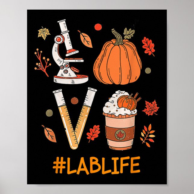 Lab Tech Laboratory Scientist Fall Pumpkin Spice L Poster (Framsidan)