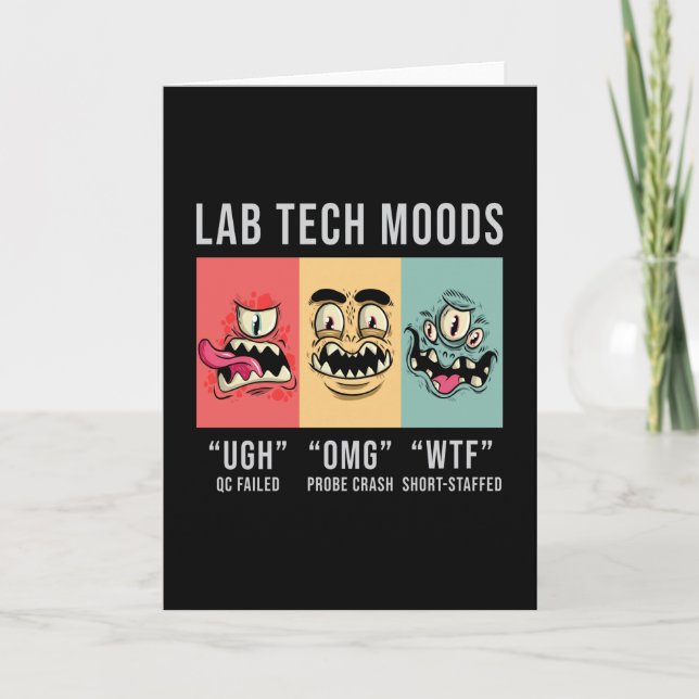 Lab Tech Moods Laboratory Science Technician Gift Kort (Framsida)