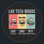 Lab Tech Moods Laboratory Science Technician Gift Runt Klistermärke<br><div class="desc">Den här lustiga laboratorieteknikern för kvinnor och manar som kärlek sitt laboratorie- och vetenskapsarbete. Visa att du är en stolt labbtekniker. Laboratoriets motiv är citatet Lab Tech Moods.</div>