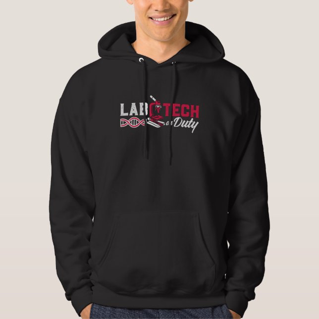 Lab Tech on Duty Laboratory Technician Science Hoodie (Framsida)