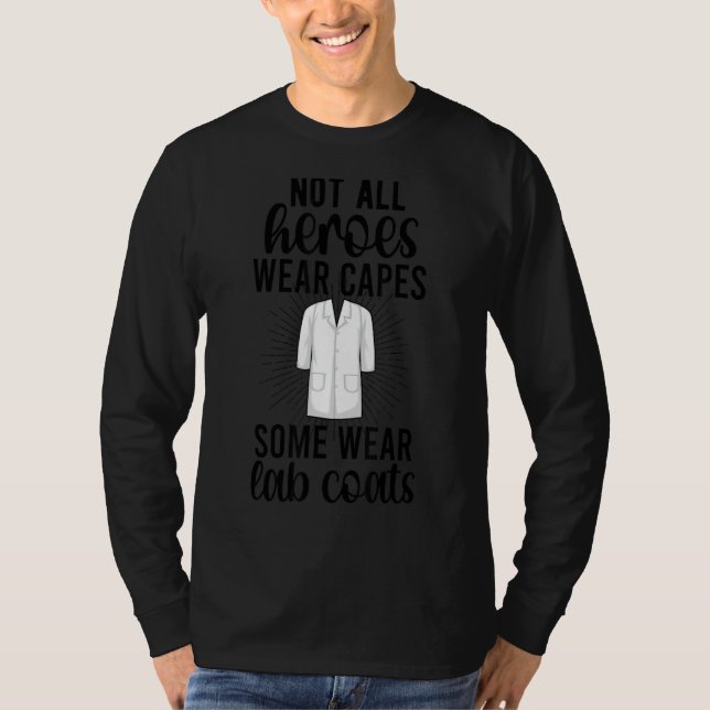 Lab Technolog Heroes Laboratory Tech Week T Shirt (Framsida)