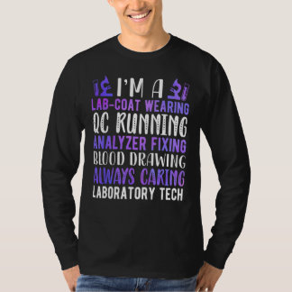 Lab Technolog, jag är laboratorieteknisk vecka T Shirt