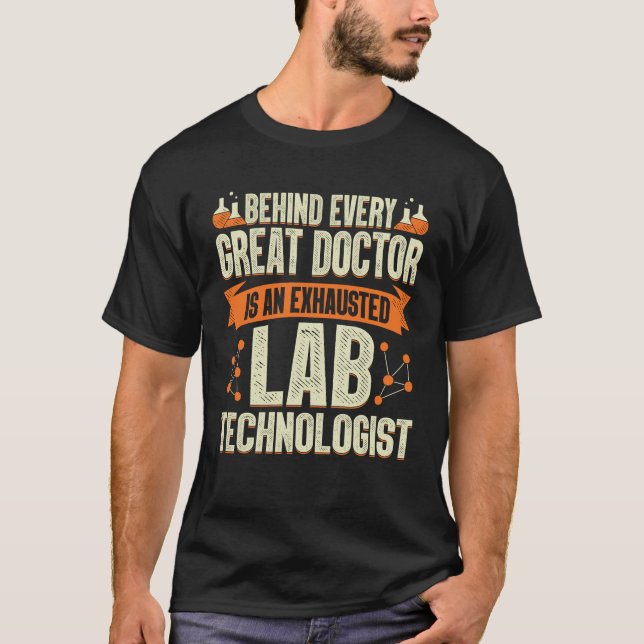 Lab Technologist Laboratory Technician Gift T Shirt (Framsida)