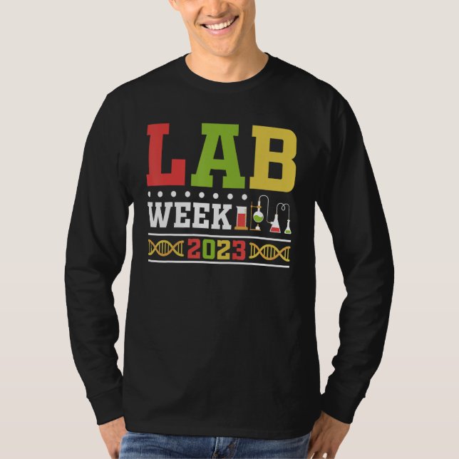 Lab Week 2023 Technologist Medical Laboratory Tech T Shirt (Framsida)