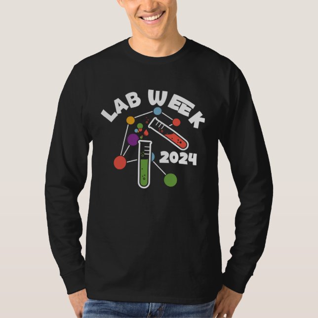 Lab Week 2024 Laboratory workers  Technologist Fan T Shirt (Framsida)
