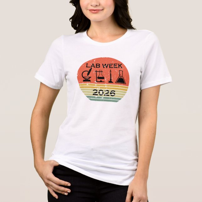 Lab Week 2026 Medical Laboratory Professionals T Shirt (Framsida)