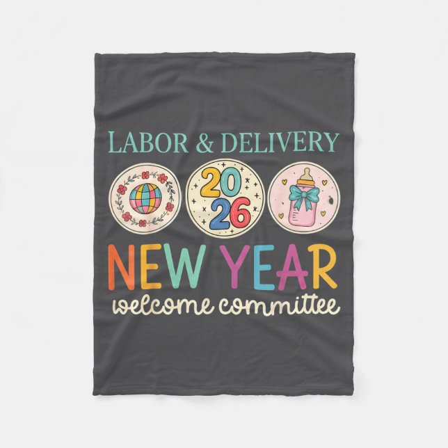 Labor &amp; Delivery 2026 New Year Welcome Committ Fleecefilt (Framsidan)