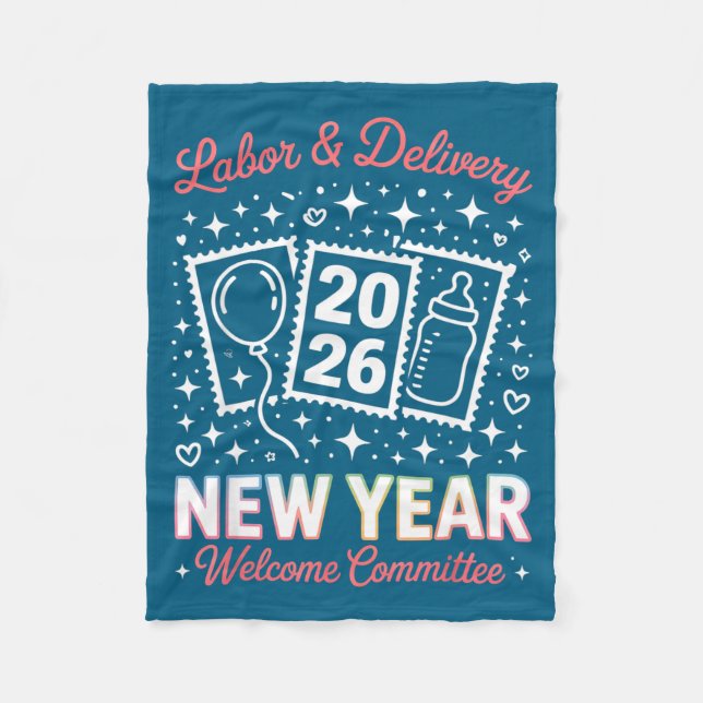 Labor &amp; Delivery 2026 New Year Welcome Committ Fleecefilt (Framsidan)