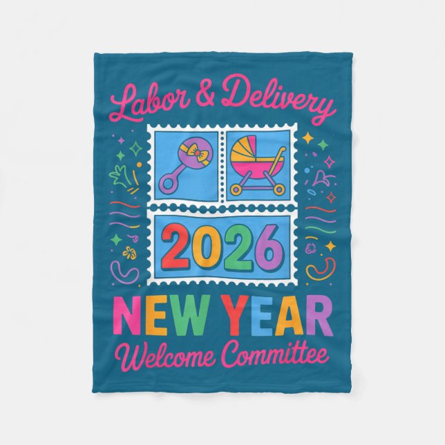 Labor &amp; Delivery 2026 New Year Welcome Committ Fleecefilt (Framsidan)
