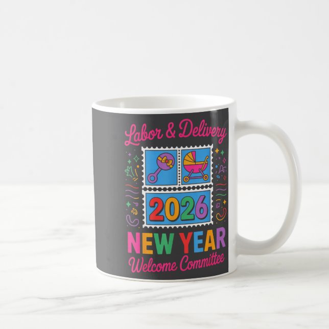 Labor &amp; Delivery 2026 New Year Welcome Committ Kaffemugg (Höger)