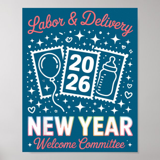 Labor &amp; Delivery 2026 New Year Welcome Committ Poster (Framsidan)