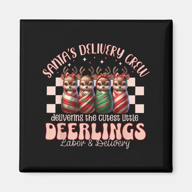Labor And Delivery Reindeer Swaddle Christmas L&am Magnet (Framsidan)