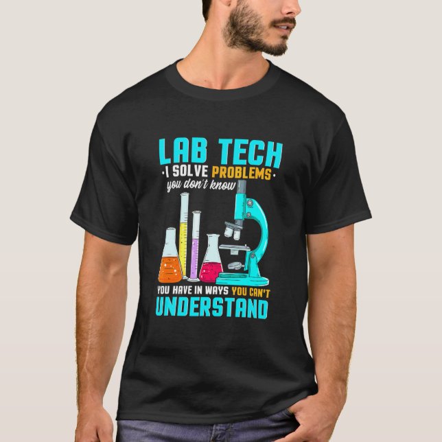 Laboratorieassistent för mikrobiologi teknisk prob t shirt (Framsida)
