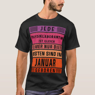 Laboratorietekniker födelsedag Januari, född fysik T Shirt