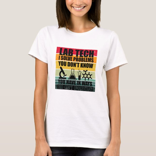 Laboratorietekniker i Laboratorium humor T Shirt (Framsida)