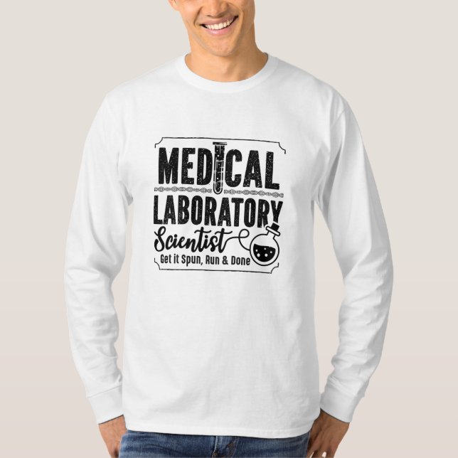 Laboratorietekniker Medicinsk laboratorieforskare T Shirt (Framsida)