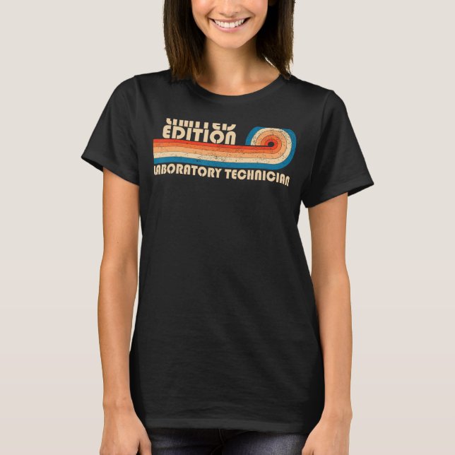 LABORATORIY TECHNICIAN FUNNY YRke YSTEM B T Shirt (Framsida)