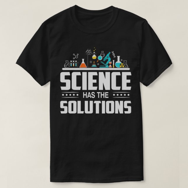 Laboratory Scientist  Science Has The Solutions  T Shirt (Design framsida)