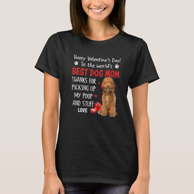 Labradoodle Best Dog Mom Valentines Day Funny Pupp T Shirt (Framsida)