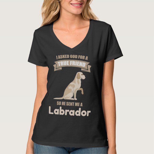Labrador A True Friend T Shirt (Framsida)