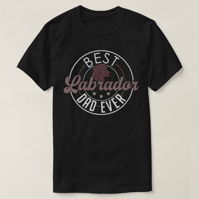 Labrador Dad  Funny Father's Day Lab Retriever Dog T Shirt (Design framsida)