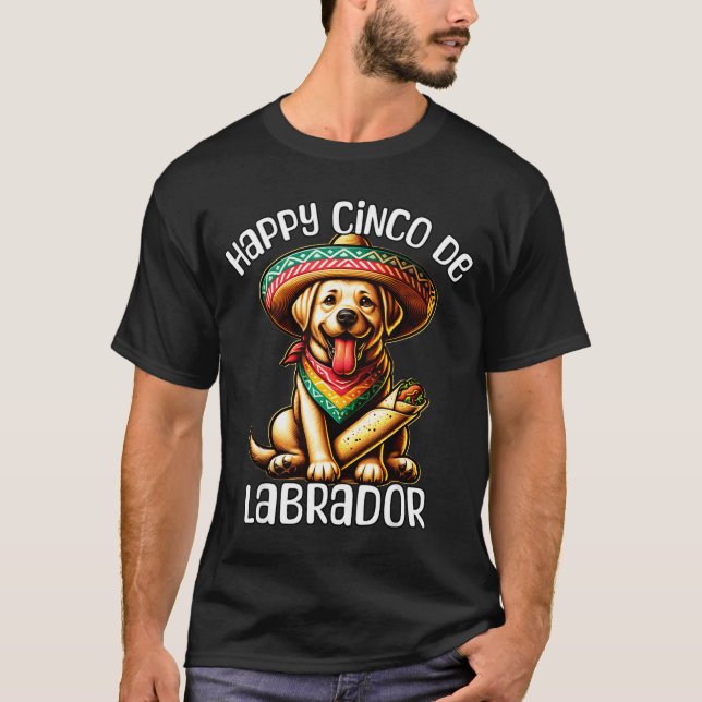 Labrador glad cinco de mayo  t shirt (Framsida)