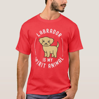 Labrador Is My Spirit Animal friend T Shirt