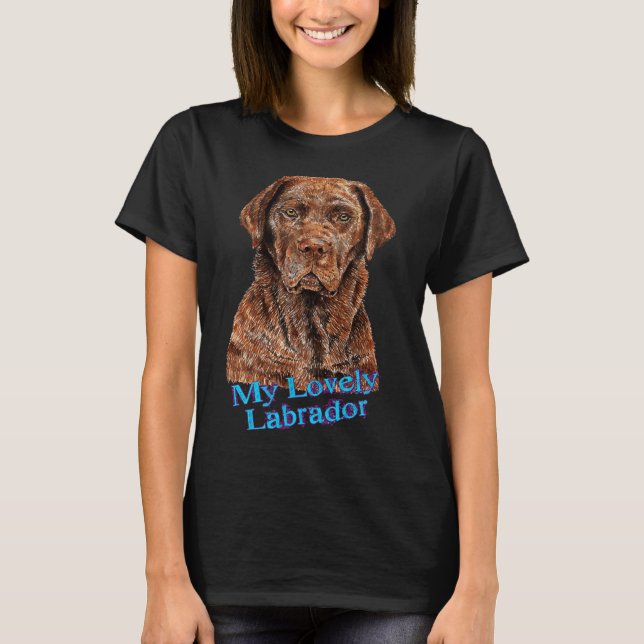 Labrador Loely Chocolatey Hund T Shirt (Framsida)