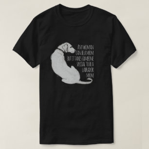 Labrador Mamma Funny T Shirt