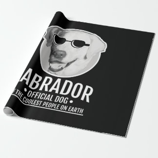 Labrador Official Dog Of The Coolest People Presentpapper