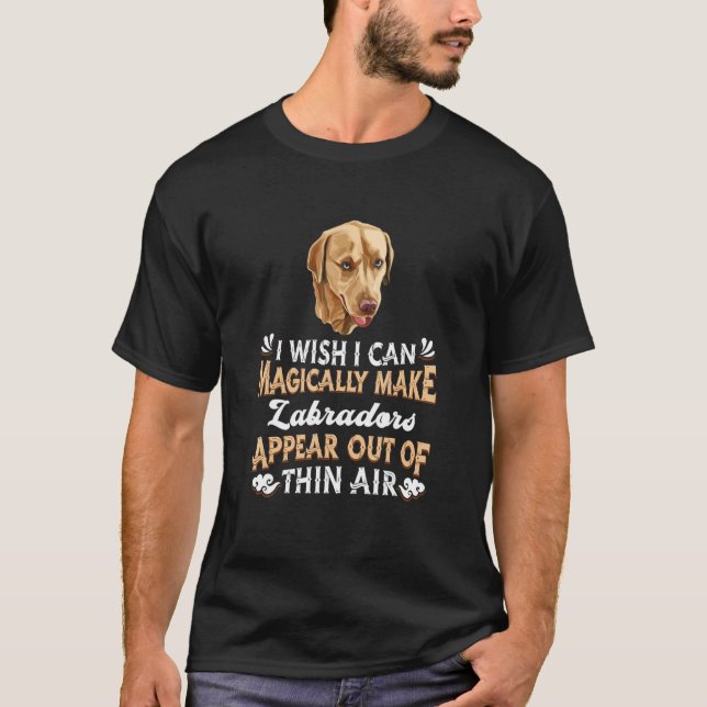 Labrador Puppy Breeder Hundägare Magic Labrado T Shirt (Framsida)