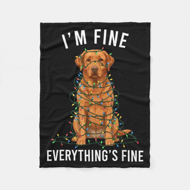 Labrador Retriever Christmas I'm Fine Everything I Fleecefilt (Framsidan)