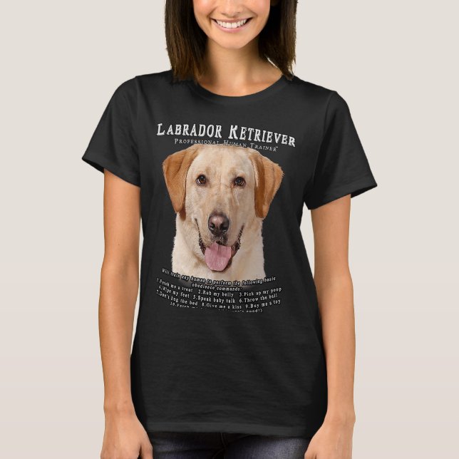 Labrador Retriever Gult Owner Human Trainer T Shirt (Framsida)