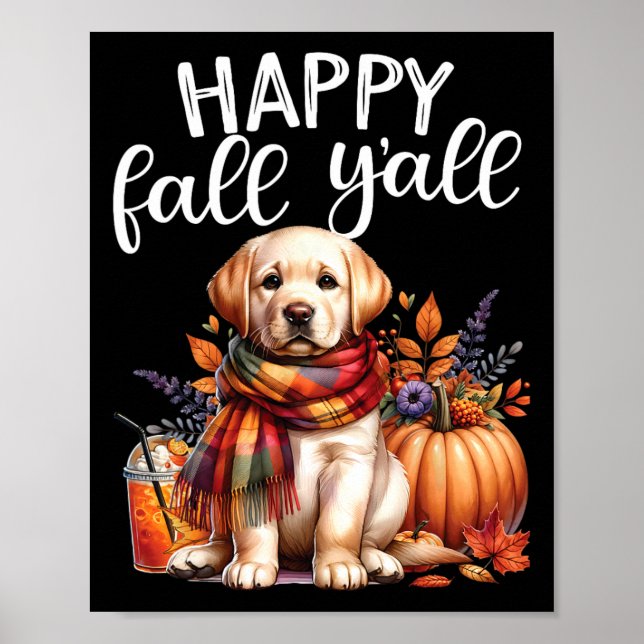 Labrador Retriever Hund Pumpkin Spice Lycklig Fall Poster (Framsidan)