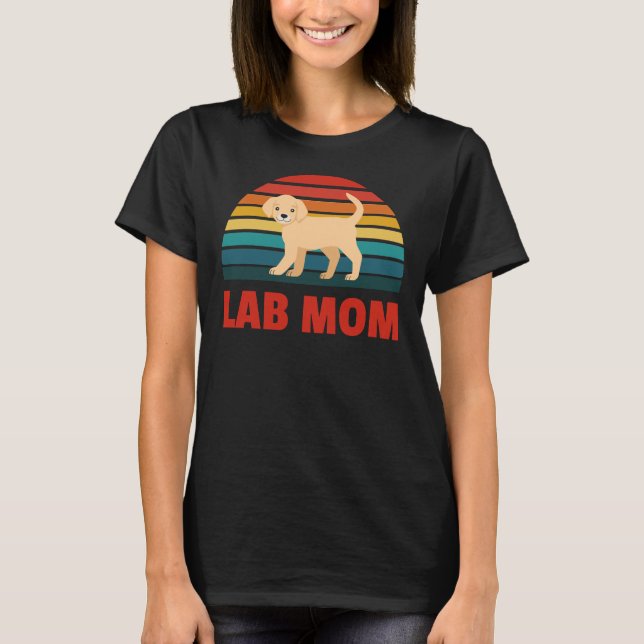 Labrador Retriever Lab Mamma T Shirt (Framsida)