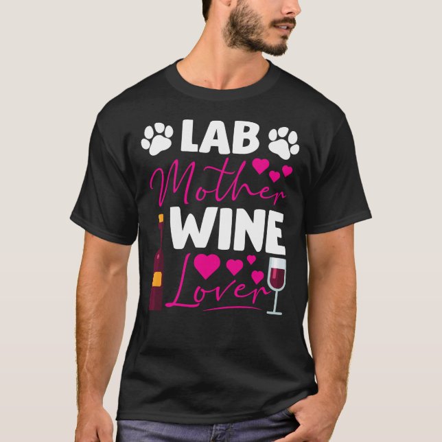Labrador Retriever Mamma Vin Drinker Hund T Shirt (Framsida)