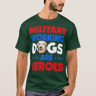 Labrador Retriever militära Working Hund Heroes T Shirt