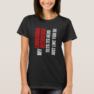 Labrador Retriever min Labrador Retriever lutar si T Shirt