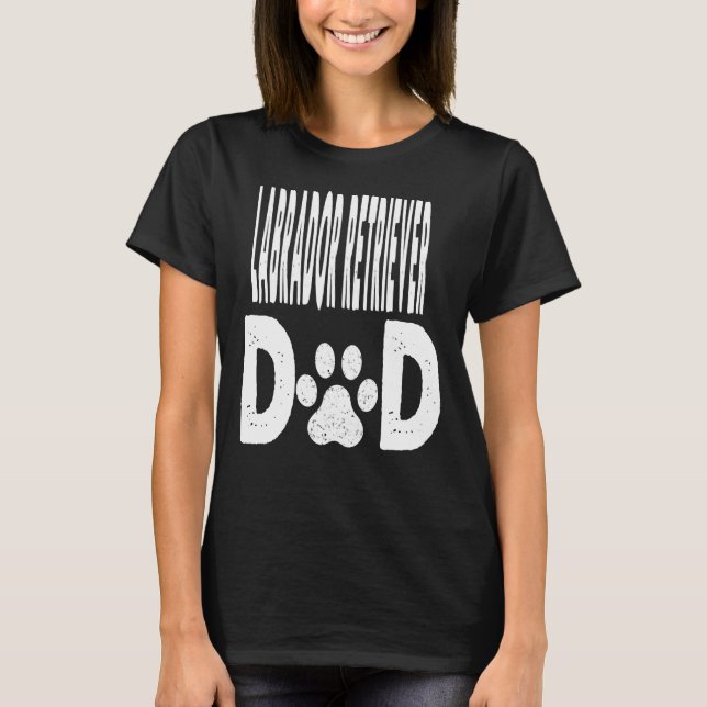 Labrador Retriever Pappa Hundägare T Shirt (Framsida)