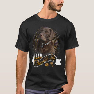 Labrador Retriever Shirt Team Chocolate Lab  T Shirt