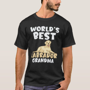Labrador Retriever Världens Bästa Labrador Mormor T Shirt