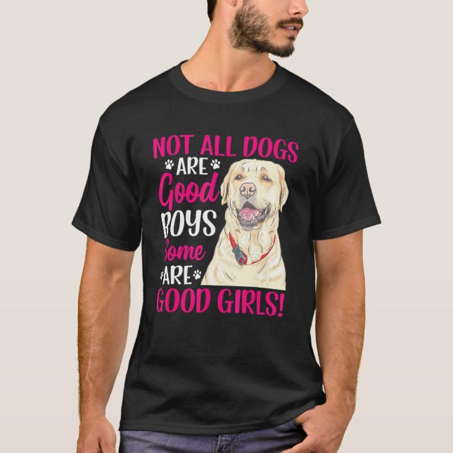 Labrador Retriever vissa är Bra Girls Roligt Hund  T Shirt (Framsida)