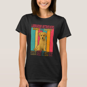 Labrador Retrievers gör Lycklig Humans till HEHU T Shirt