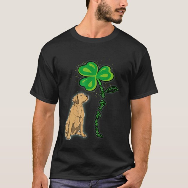 Labrador Shamrock St Patricks Day You Are My Lucky T Shirt (Framsida)
