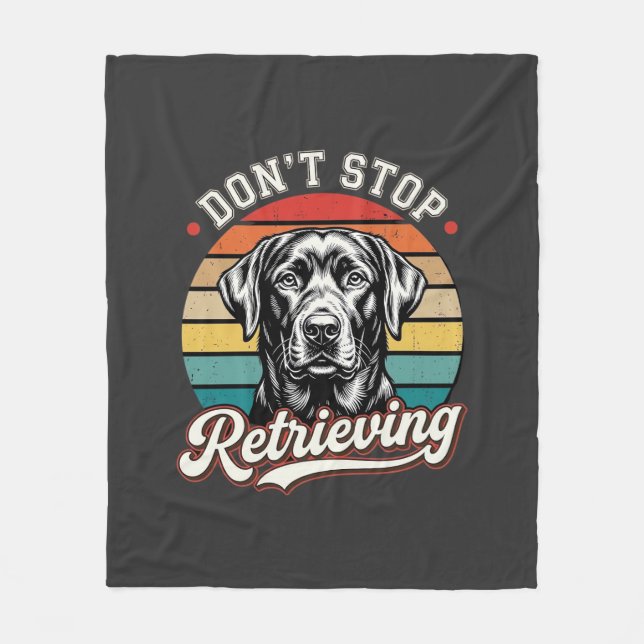 Labrador Sluta Inte Hämta Retro Hund Fleecefilt (Framsidan)