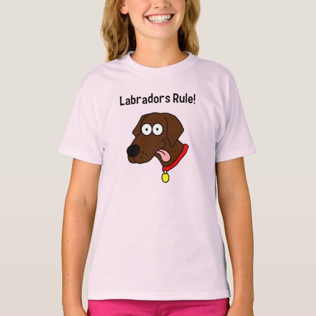 "Labradors Rule!" Chocolate Labrador T Shirt (Framsida)