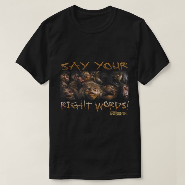Labyrint säger din Höger Ord T Shirt (Design framsida)