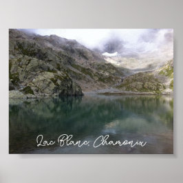 Lac Blanc, Chamonix poster